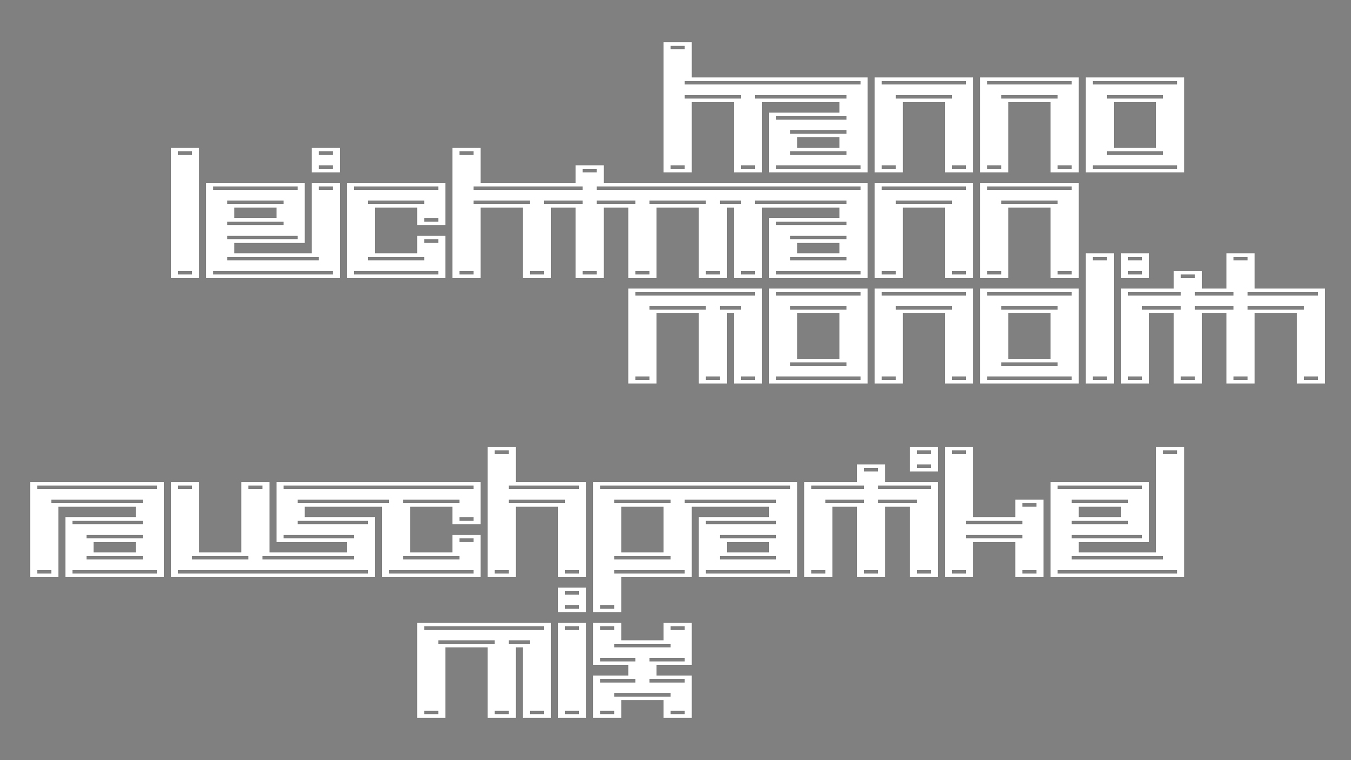 2021-02-26 Monolith - Hanno Leichtmann (Digitaler Mix)