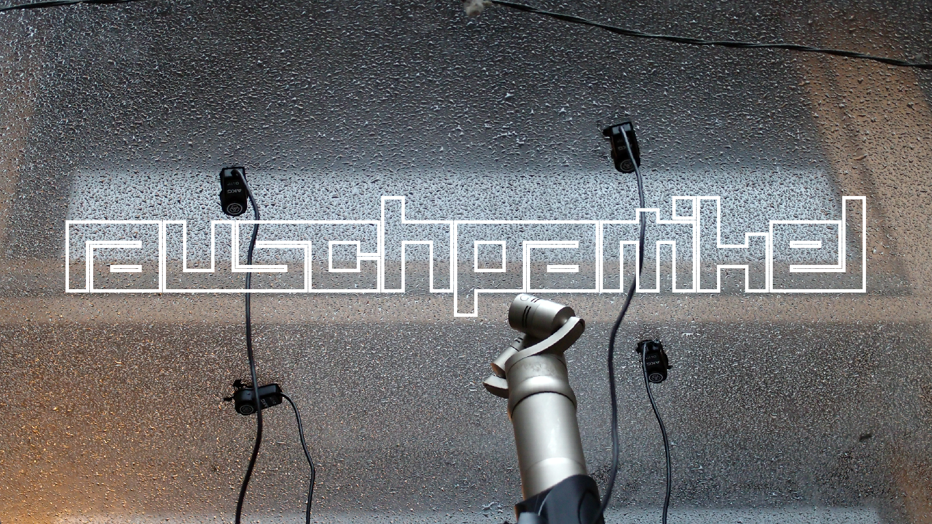 2022-02-08 Das Kleine Regen Rhythmus Orchester (Fensterglas einfach, im Bilderrahmen, II) (Audio, Video)