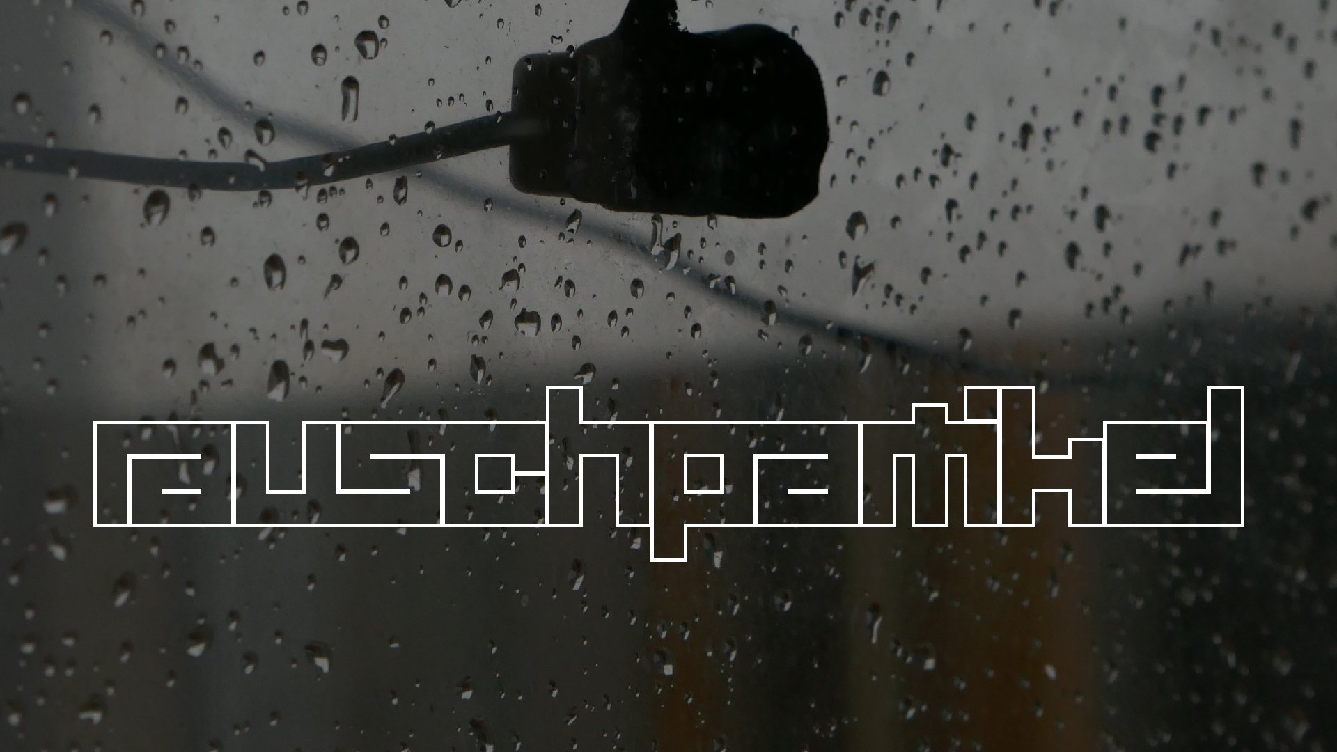 2022-02-16 Das Kleine Regen Rhythmus Orchester (Fensterglas einfach, im Bilderrahmen, III) (Audio, Video)